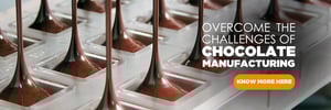 Consistent Chocolate Manufacturing Challenges